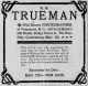 R.H. Trueman's ad, Grand Forks <i>Evening Sun</i>, 13 Apr 1906, p. 2.